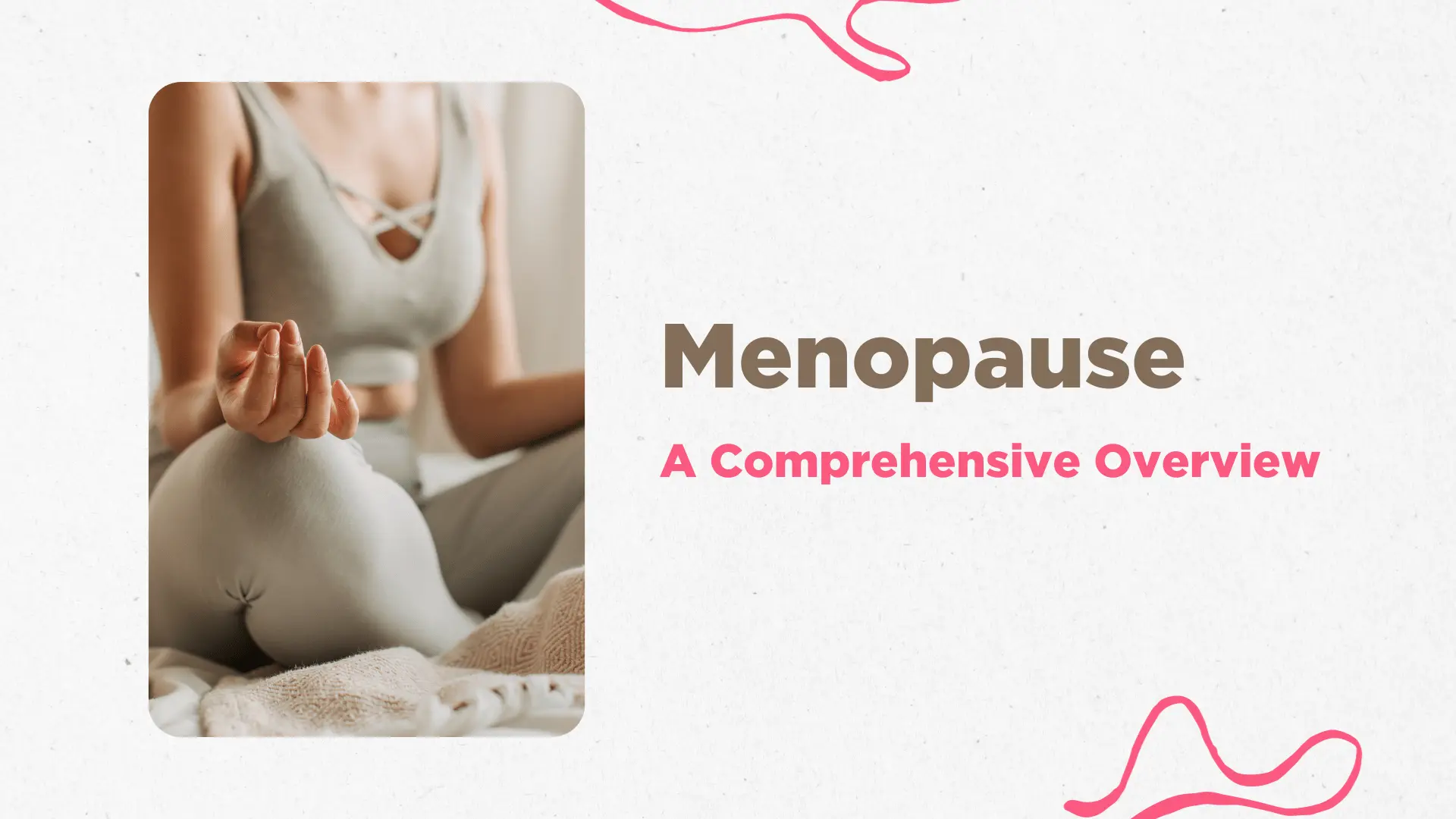 comprehensive essay on menopause